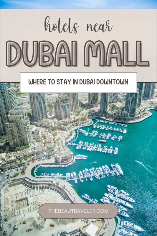 7 Best Economy Hotels Near Dubai Mall That Don’t Compromise on Style